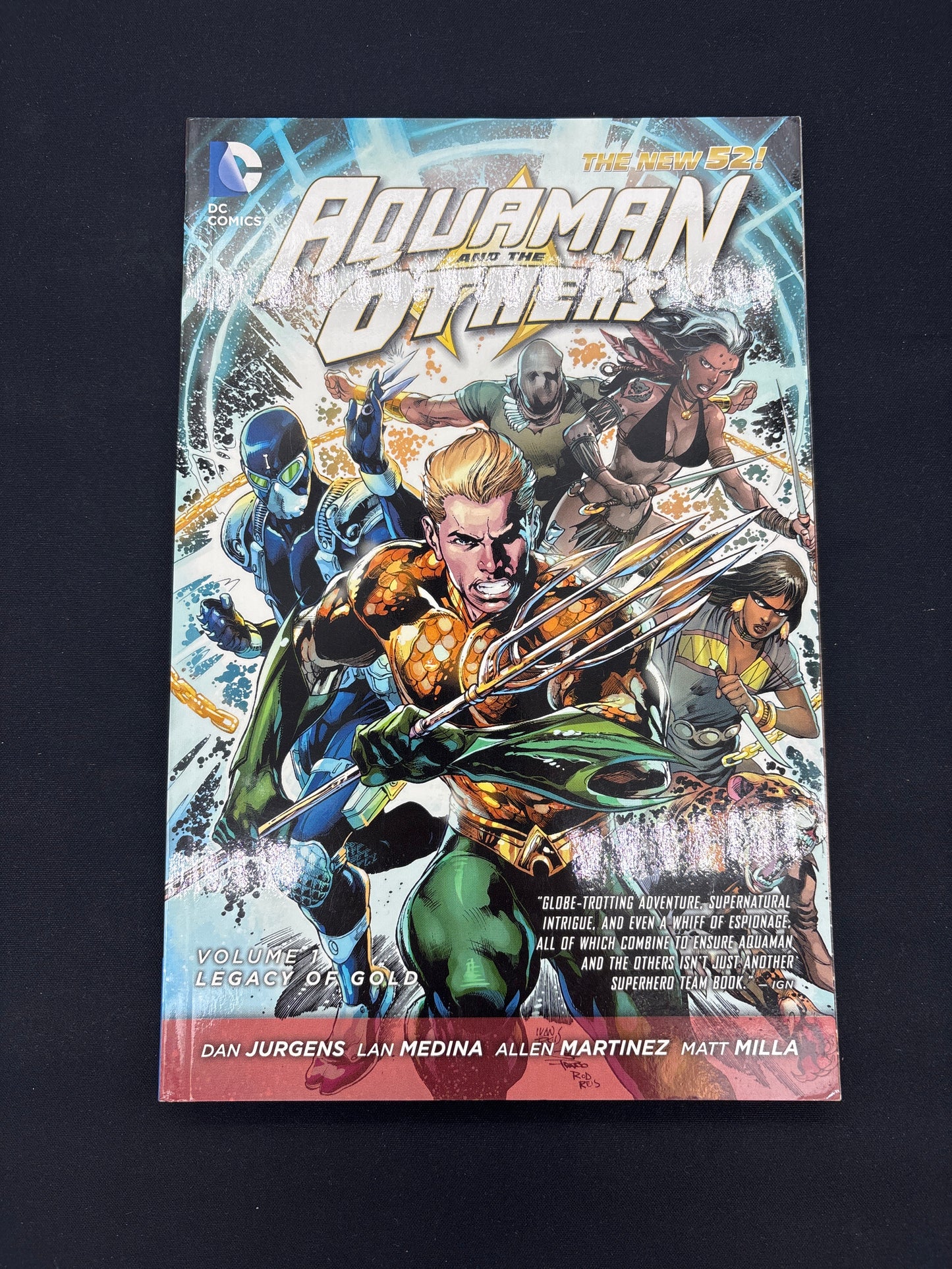 Auction Lot 191: DC Comics Aquaman and the Others Volume 1 Legacy of Gold Graphic Novel